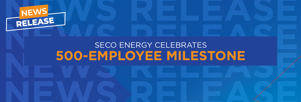SECO Energy Celebrates 500-Employee Milestone