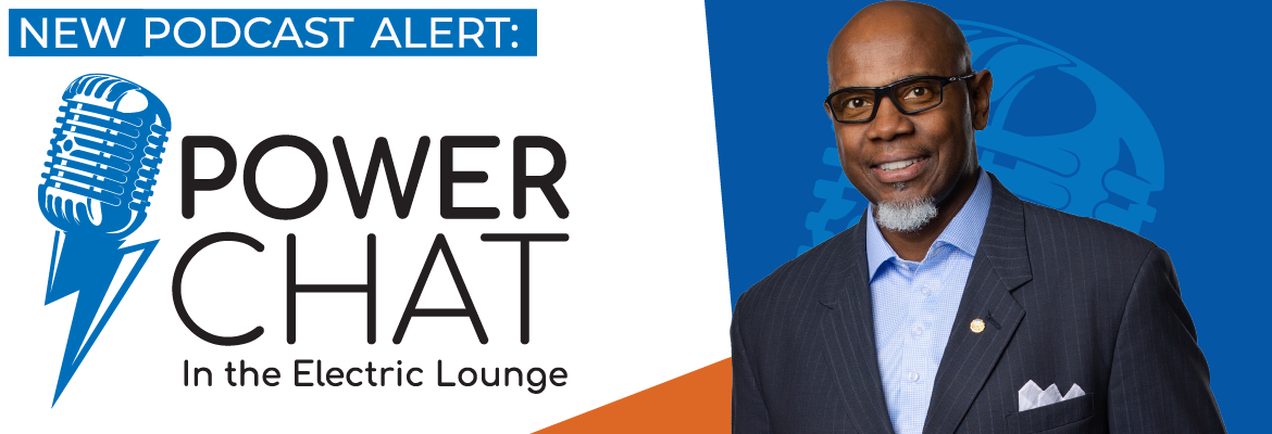 New Podcast Alert - POWER CHAT in the Electric Lounge
