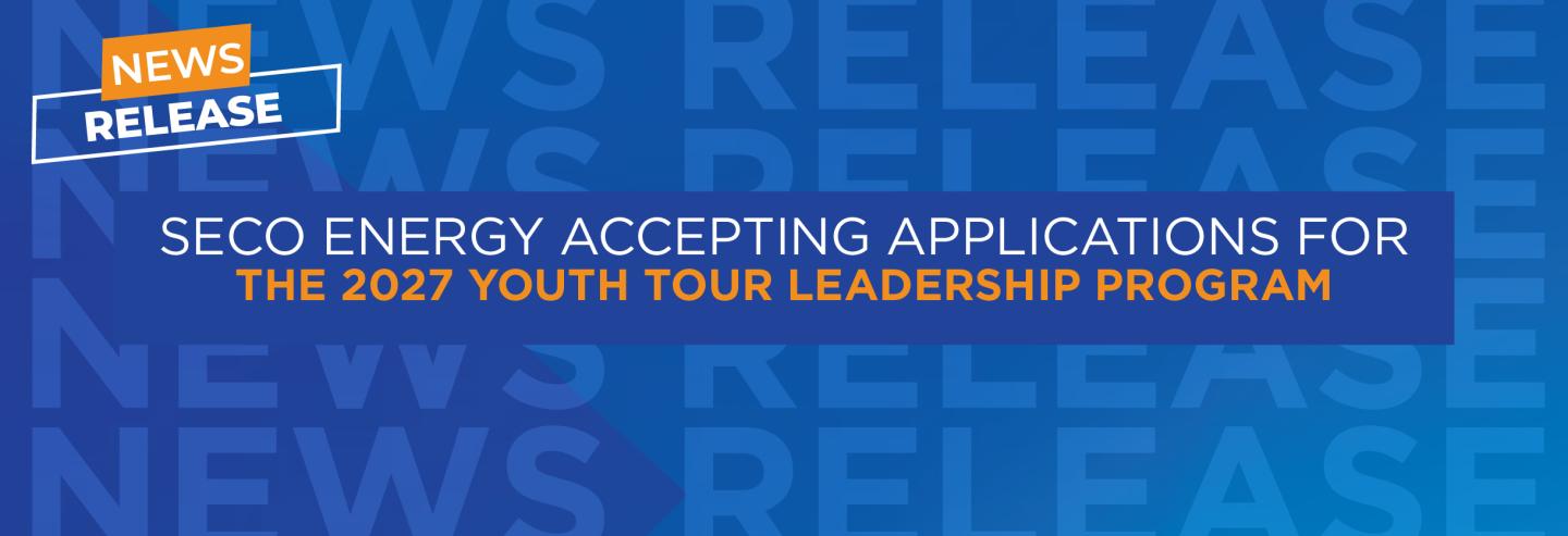 SECO Energy Accepting Applications for the 2027 Youth Tour Leadership Program