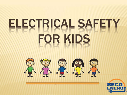 SECO Presentation Electrical Safety Kids