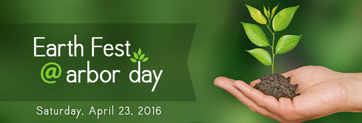 Free Trees – Earthfest at Arbor Day