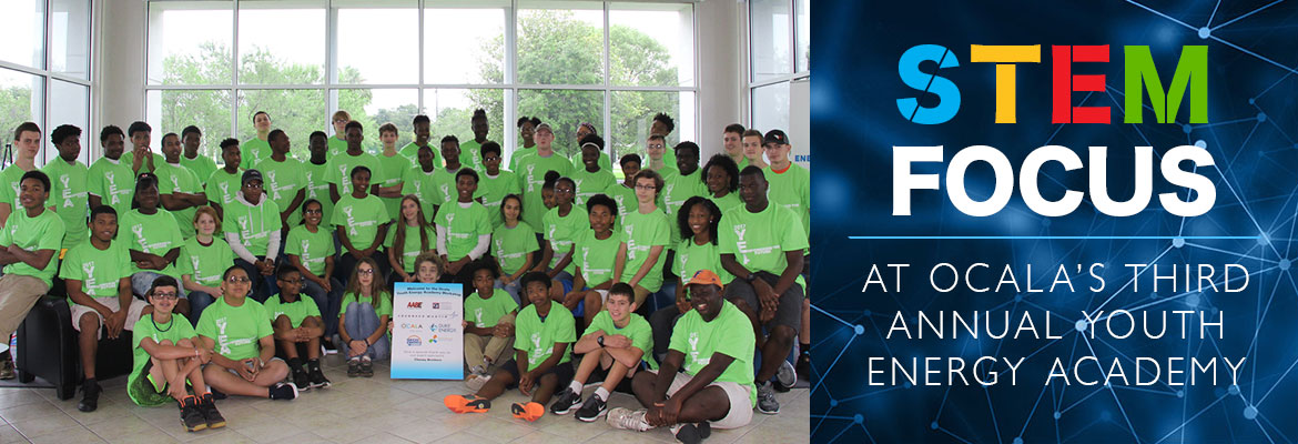 STEM Focus at Ocala’s Third Annual Youth Energy Academy