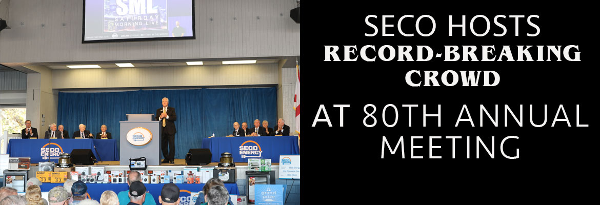 SECO Energy Hosts Record-breaking Crowd at 80th Annual Meeting