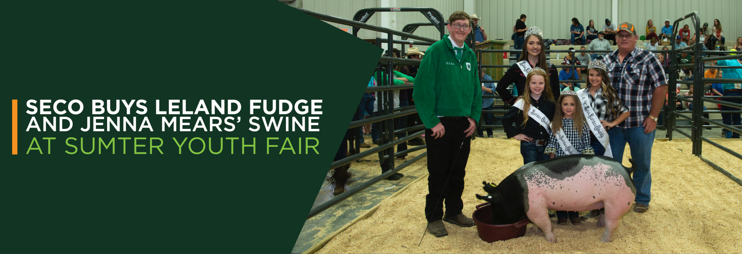 SECO Buys Leland Fudge and Jenna Mears’ Swine at Sumter Youth Fair