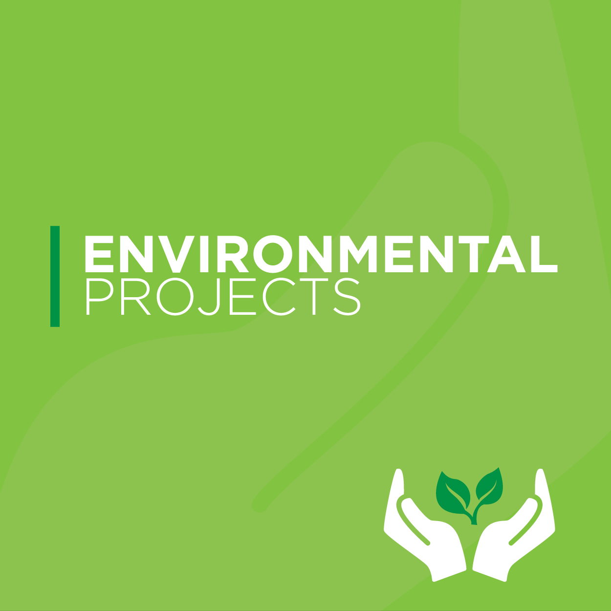 Environmental Projects