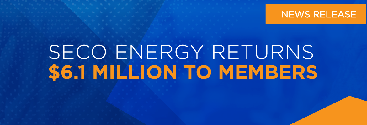 SECO Energy Returns $6.1 Million to Members