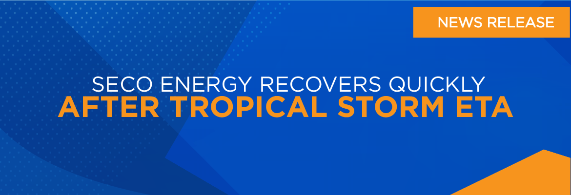 News Release: SECO Energy Recovers Quickly After Tropical Storm Eta