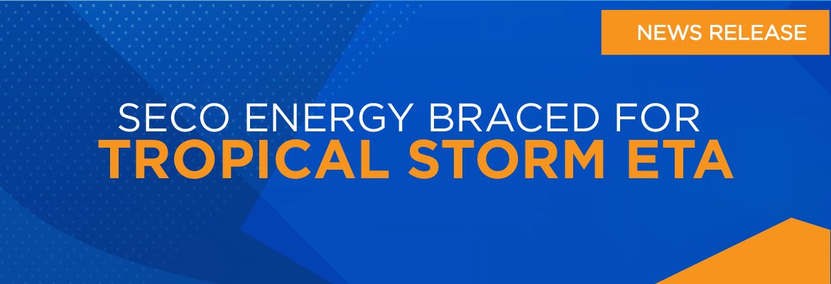 News Release: SECO Energy Braced for Tropical Storm ETA