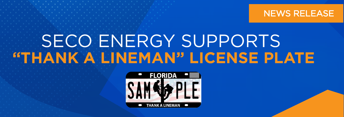 News Release SECO Energy Supports "Thank A Lineman" License Plate