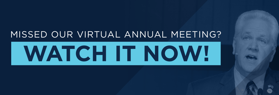 Missed Our Virtual Annual Meeting? Watch It Now!