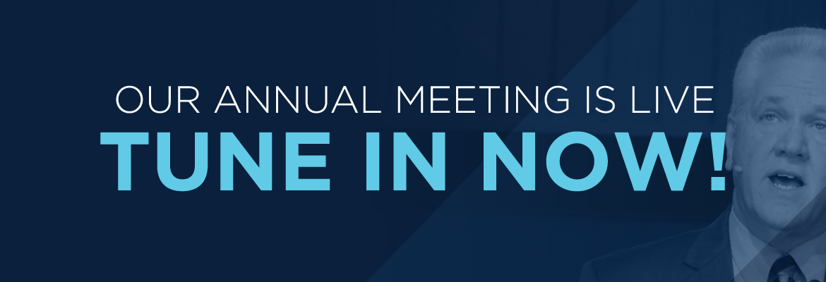 Our Annual Meeting is live, Tune in now!