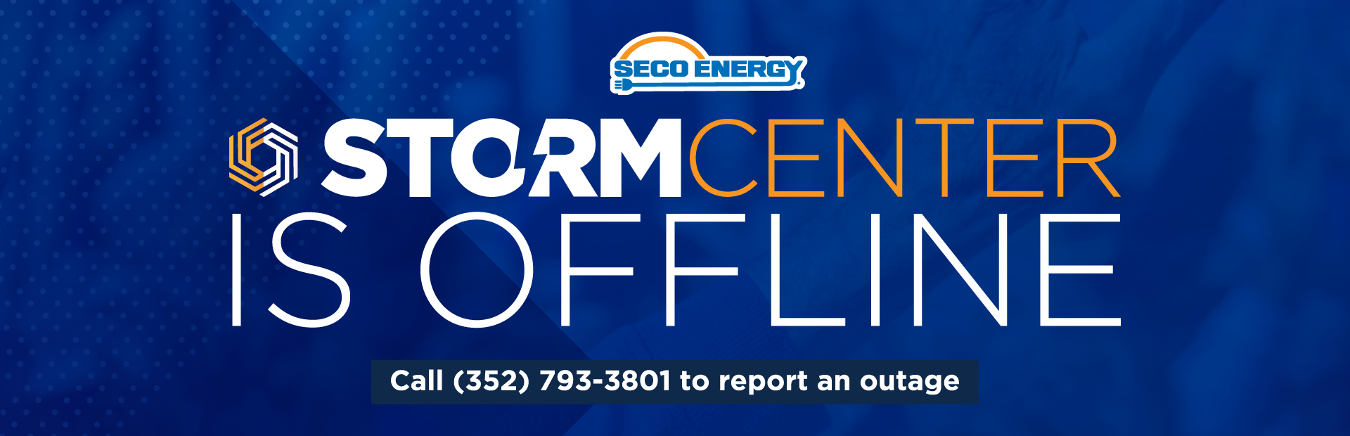 SECO Energy StormCenter is offline - Call 352 793 3801 to report an outage