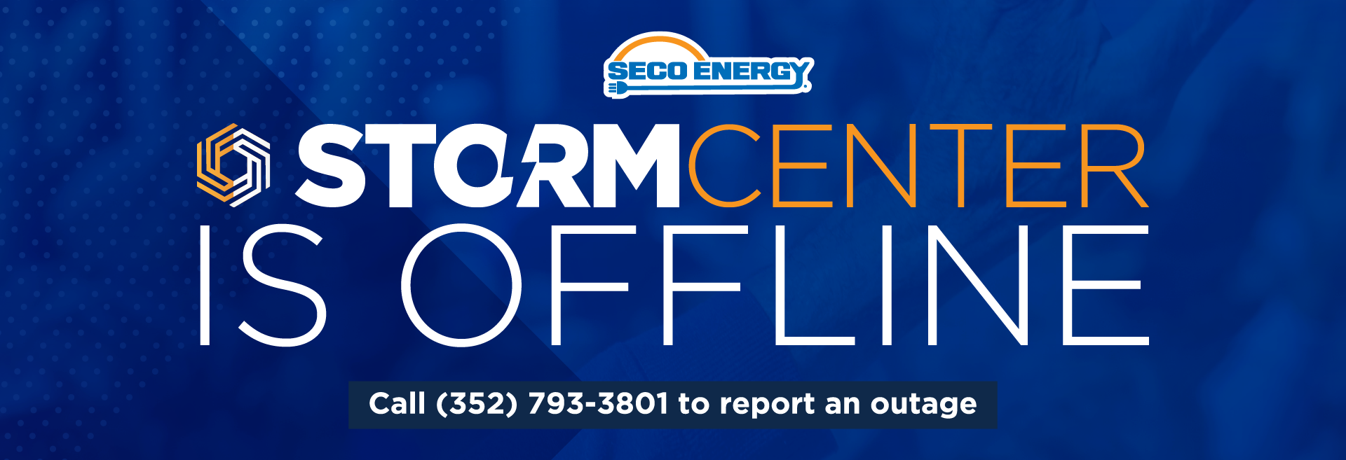 SECO Energy StormCenter is offline - Call 352 793 3801 to report an outage