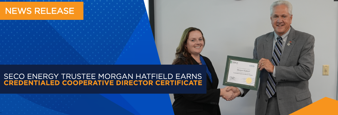 SECO Energy Trustee Morgan Hatfield Earns Credentialed Cooperative Director Certificate