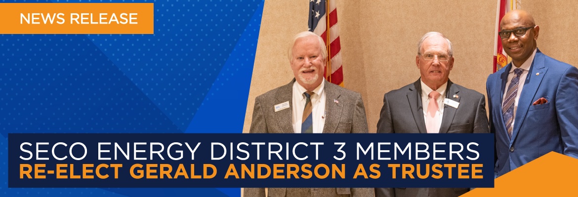 SECO Energy District 3 Members Re-elect Gerald Anderson as Trustee