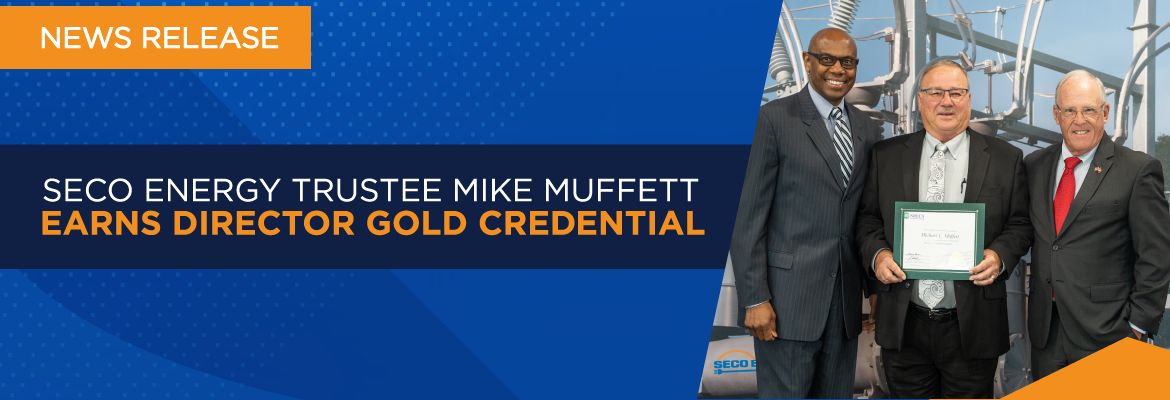SECO Energy Trustee Mike Muffett Earns Director Gold Credential