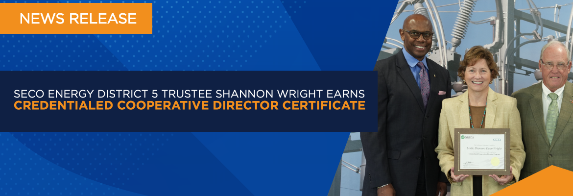 SECO Energy District 5 Trustee Shannon Wright Earns Credentialed Cooperative Director Certificate