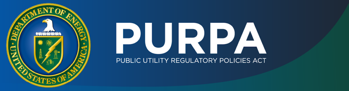 PURPA – Public Utility Regulatory Policies Act of 1978