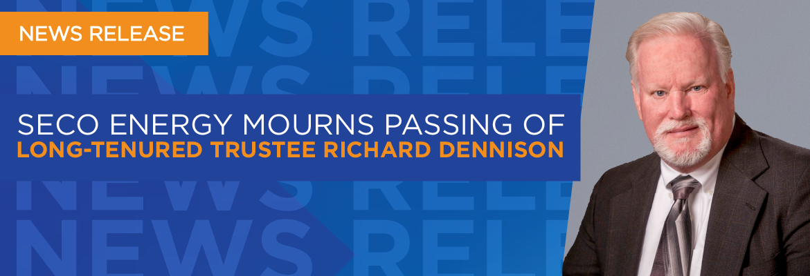 SECO Energy Mourns Passing of Long-Tenured Trustee Richard Dennison
