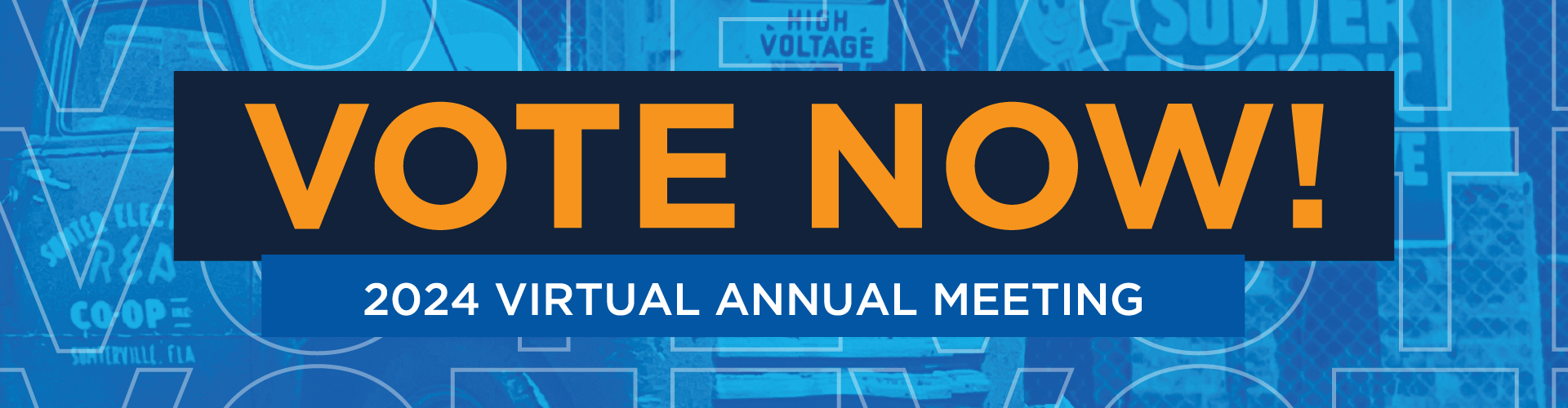 2024 Annual Meeting Vote Now hero banner