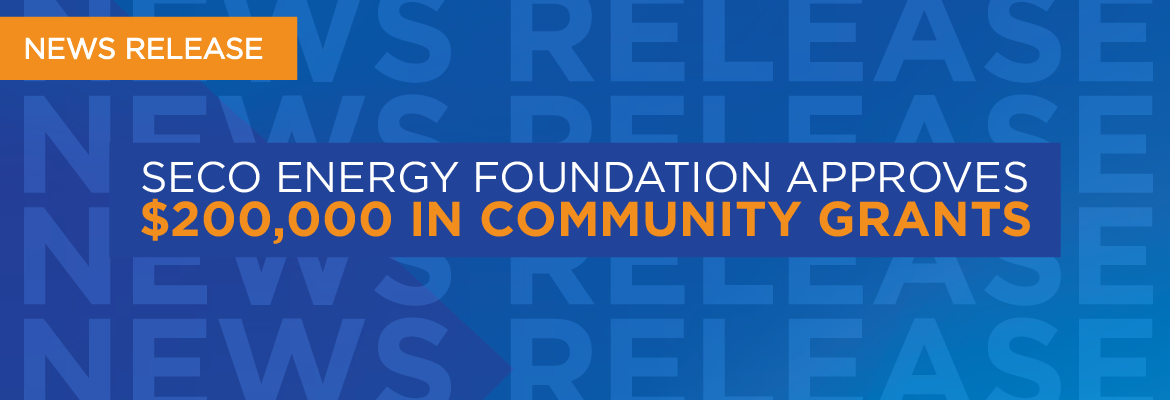 SECO Energy Foundation Approves $200,000 in Community Grants