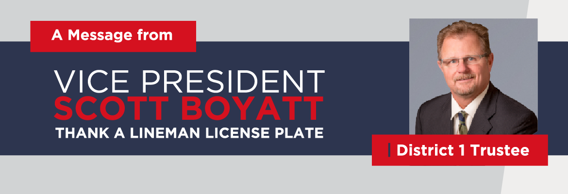 SECO News May 2024 Vice President & District 1 Trustee Scott Boyatt Thank A Lineman License Plate