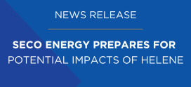 SECO Energy Prepares for Potential Impacts of Helene