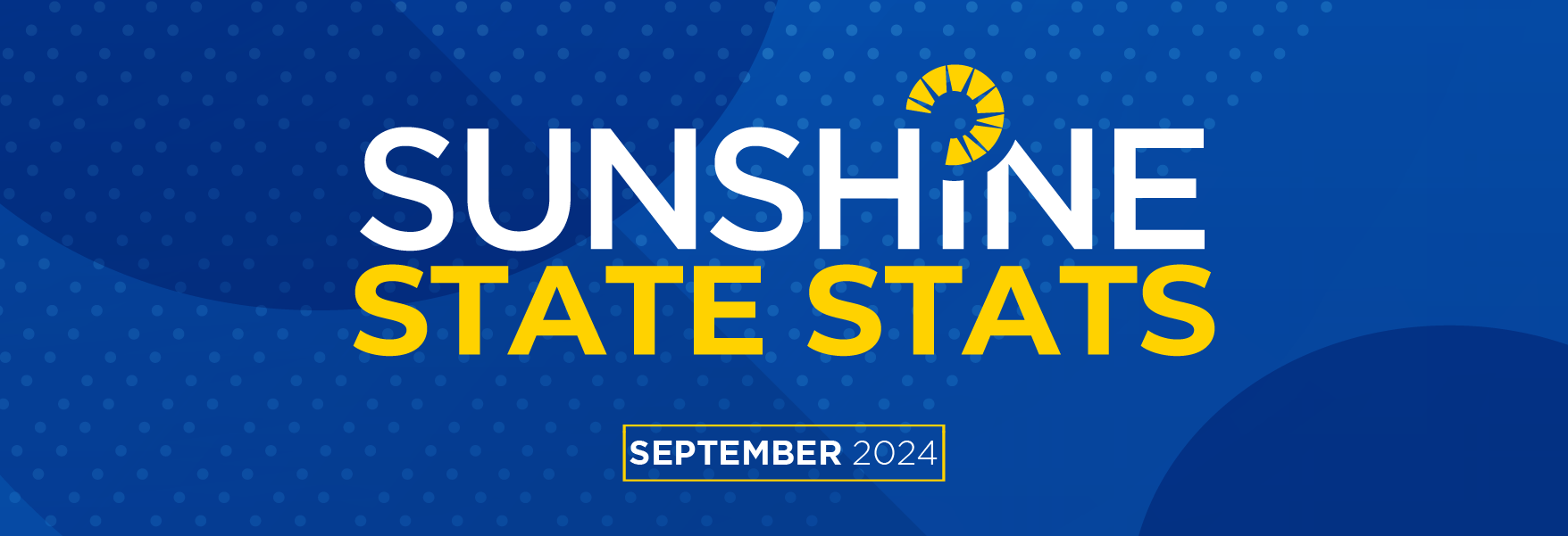 September 2024 Sunshine State Stats