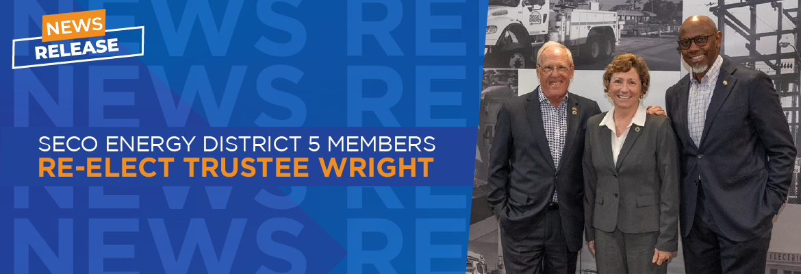 SECO Energy District 5 Members Re-elect Trustee Wright