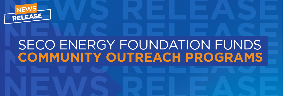 News Release July 2025 SECO Energy Foundation Funds Community Outreach Programs