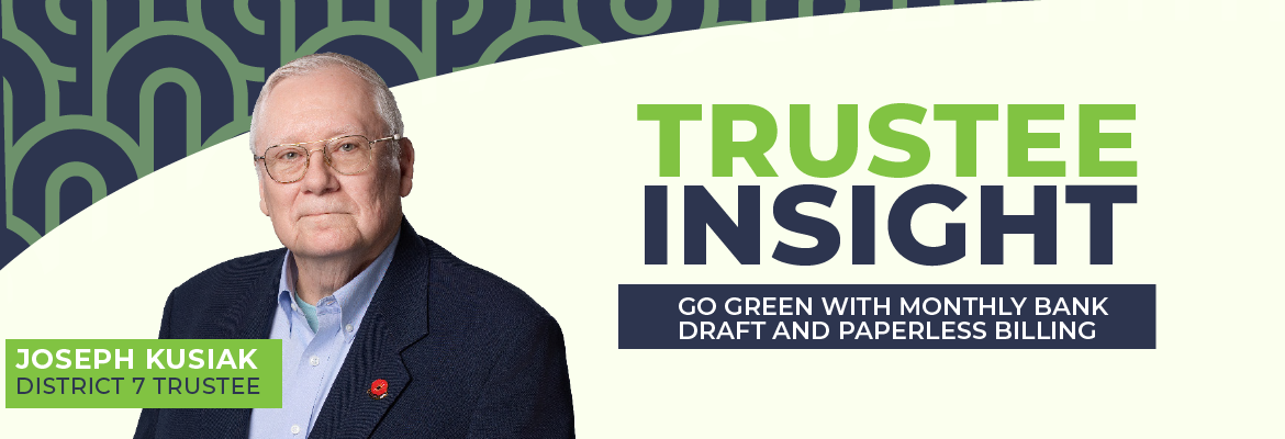SECO News February/March 2026 Trustee Insight Go Green with Monthly Bank Draft and Paperless Billing Joseph Kusiak District 7 Trustee